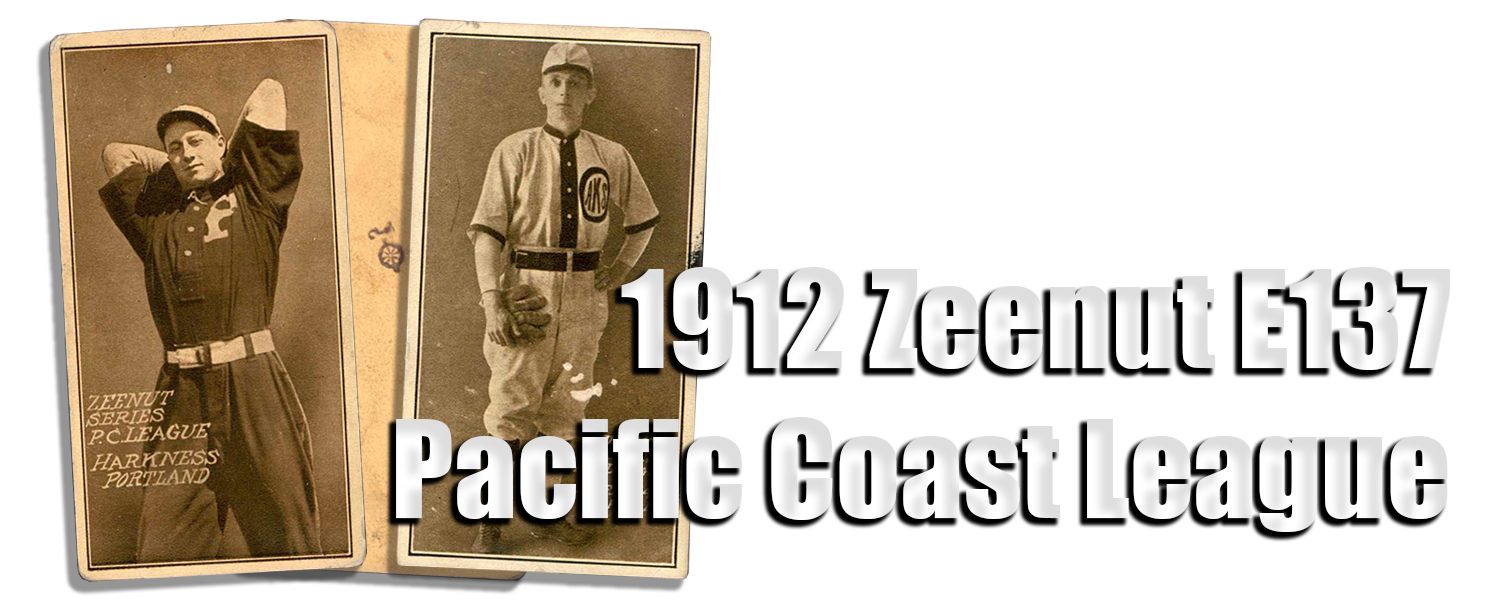 1912 E137 Zeenut Pacific Coast League Baseball Cards 